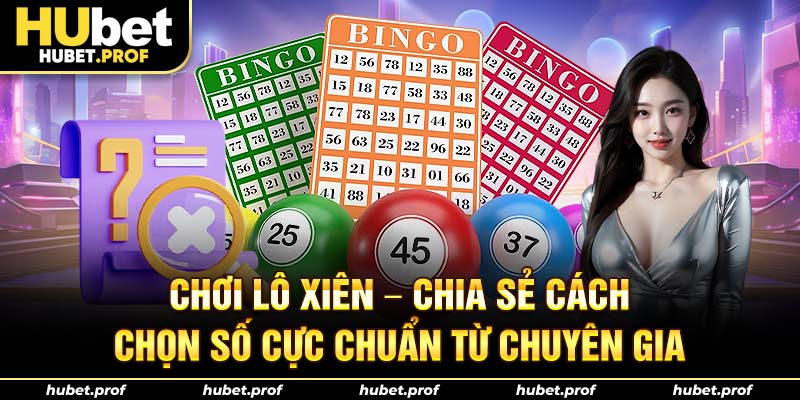 chơi lô xiên