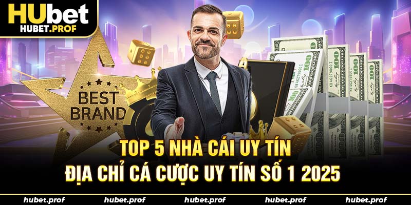 top 5 nhà cái uy tín